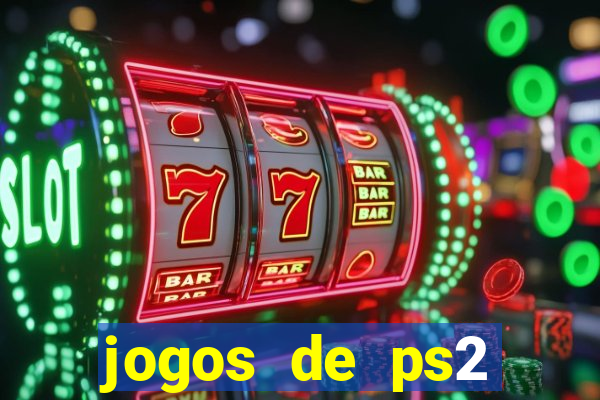 jogos de ps2 traduzidos pt br